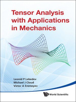cover image of Tensor Analysis With Applications In Mechanics